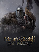 骑马与砍杀2修改器下载-Mount Blade II Bannerlord修改器+33 免费版