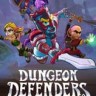 地牢守护者觉醒修改器下载-Dungeon Defenders Awakened修改器+6免费版