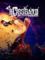 《BOSSGARD》免安装中文版