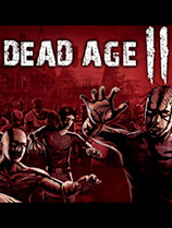 尸变纪元2修改器下载-Dead Age 2修改器 +11 免费版