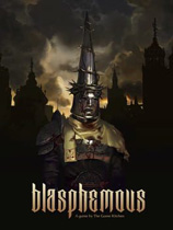 《渎神 Blasphemous》中文版