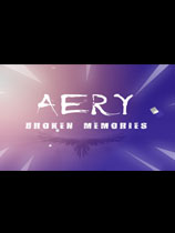 《Aery破碎的记忆》免安装中文版