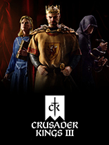 《王国风云3 Crusader Kings III》中文版