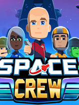 星际小队修改器下载-Space Crew修改器 +7 免费版