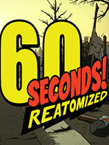 60秒重制版游戏下载-《60秒重制版》免安装中文版