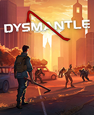 DYSMANTLE修改器 +5 Wemod
