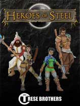 《钢铁英雄 Heroes of Steel》中文版