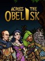 横跨方尖碑游戏下载-《横跨方尖碑Across the Obelisk》中文版