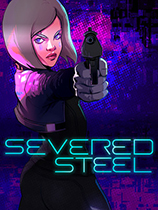 断钢CE修改器下载-Severed Steel修改器v1.0免费版