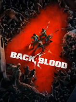 喋血复仇修改器下载-Back 4 Blood修改器+13 免费版