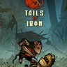 钢铁之尾游戏下载-《钢铁之尾Tails of Iron》中文版