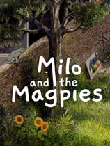 《Milo and the Magpies》免安装中文版