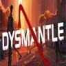 DYSMANTLE游戏下载-《DYSMANTLE》中文版