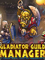 角斗士公会经理下载-《角斗士公会经理Gladiator Guild Manager》中文版