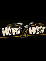 怪异西部游戏下载-《怪异西部》免安装中文版