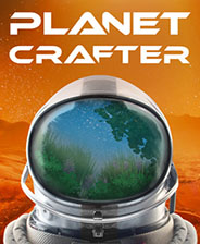 星球工匠修改器下载-The Planet Crafter修改器 +7 免费版