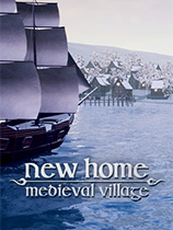 新家园中世纪村庄下载-《新家园中世纪村庄》免安装中文版