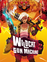 暴走枪姬修改器下载-Wildcat Gun Machine修改器 +6 免费版