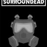 SurrounDead 死亡环绕修改器 +6 免费Wemod版