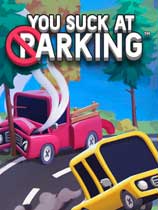 《狂野泊车You Suck at Parking》中文版