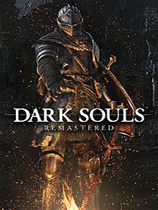 黑暗之魂重制版下载-《黑暗之魂重制版Dark Souls Remastered》中文版