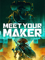 遇见造物主游戏下载-《遇见造物主Meet Your Maker》中文steam版