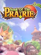 牧野之歌下载-《牧野之歌Song Of The Prairie》中文steam版