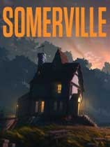 萨默维尔游戏下载-《萨默维尔 Somerville》中文版