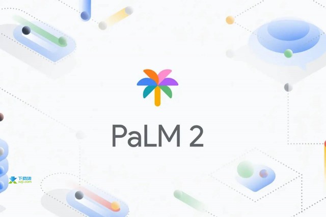 谷歌新一代语言模型PaLM 2训练数据激增，实现更强大的语言理解与生成