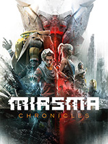 迷瘴纪事修改器下载-Miasma Chronicles修改器 +15 免费版