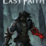 最后的信仰游戏下载-《最后的信仰 The Last Faith》中文版