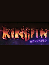 金并重新加载修改器下载-Kingpin Reloaded修改器 +7 免费版