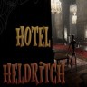 赫尔德里奇酒店修改器下载-Hotel Heldritch修改器 +2 免费版