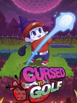 诅咒高尔夫修改器下载-Cursed to Golf修改器 +12 免费wemod版