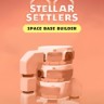 异星开拓者太空基地建造修改器下载-Stellar Settlers修改器+10一修大师版