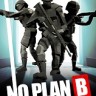 没有B计划修改器下载-No Plan B修改器 +5 一修大师版