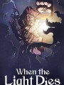 当光熄灭时修改器下载-When the Light Dies修改器 +7 免费ABO版
