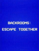 后室一起逃脱修改器(Backrooms Escape Together)使用方法