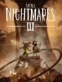 小小梦魇3下载 Little Nightmares 3 中文Demo版